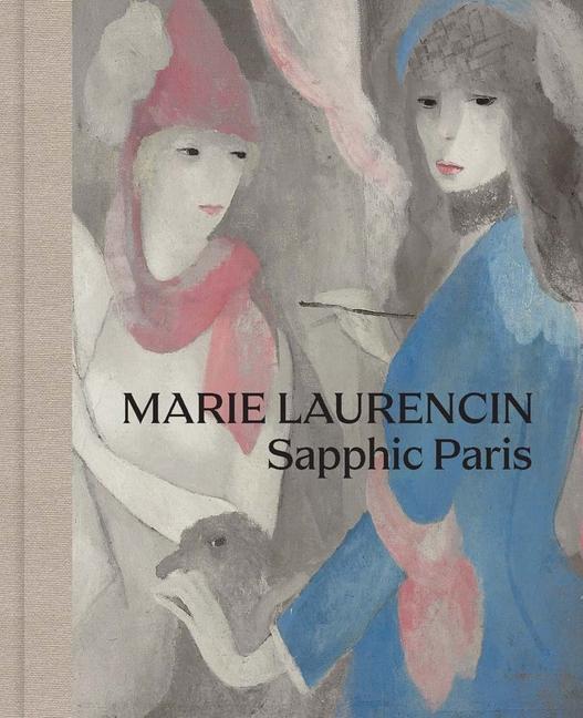 Kniha Marie Laurencin – Sapphic Paris Simonetta Fraquelli