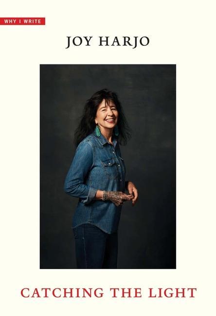 Book Catching the Light Joy Harjo