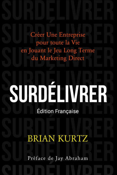 Kniha SURDÉLIVRER Brian Kurtz