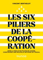 Könyv Les six piliers de la coopération Vincent Berthelot
