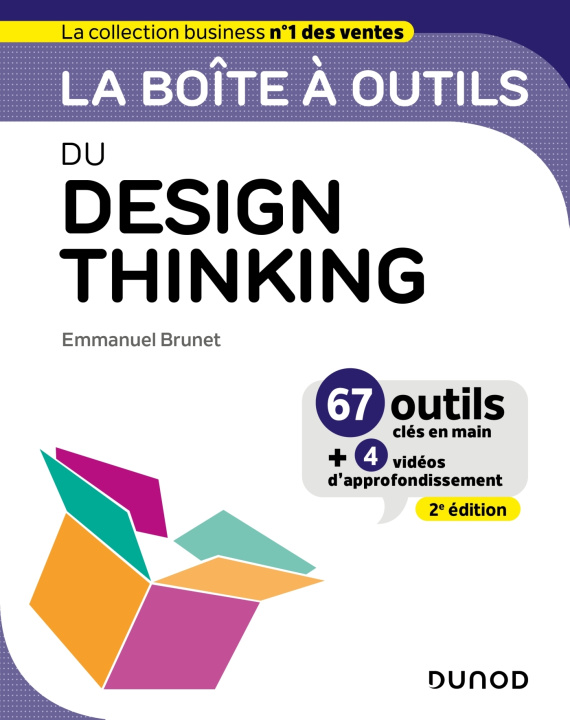 Carte La boîte à outils du Design Thinking - 2e éd. Emmanuel Brunet