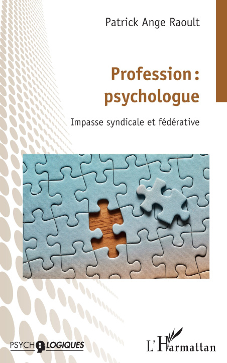 Buch Profession : psychologue Raoult