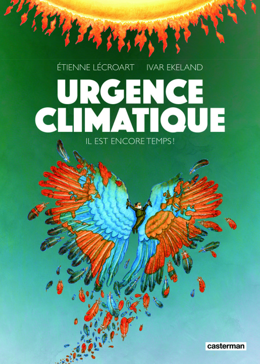 Carte URGENCE CLIMATIQUE - NOUVELLE EDITION 2023 IVAR EKELAND / ETIENNE LECROART