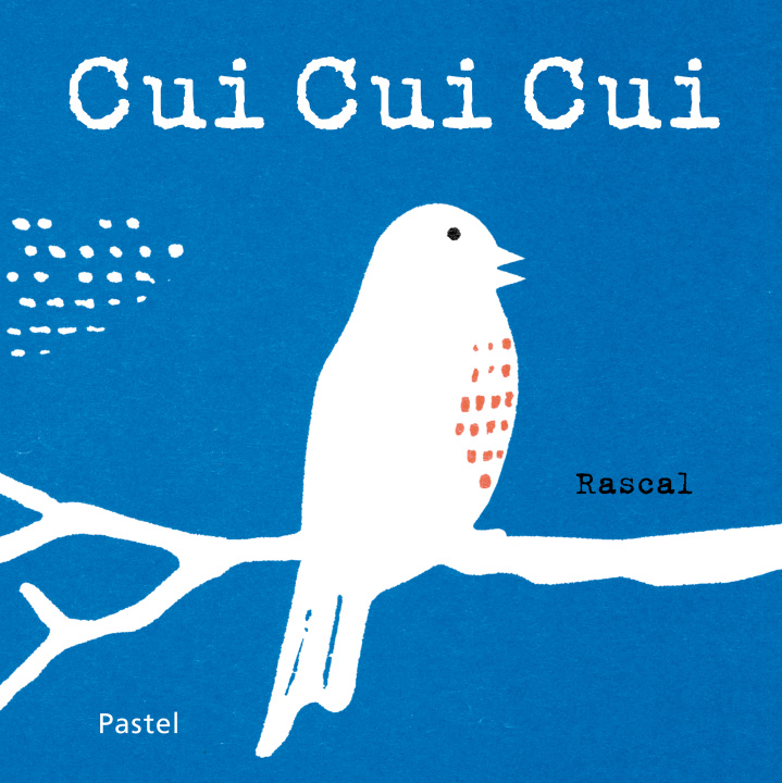Book Cui Cui Cui Rascal