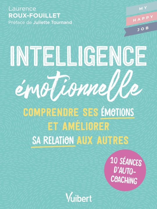 Knjiga Intelligence émotionnelle Roux-Fouillet