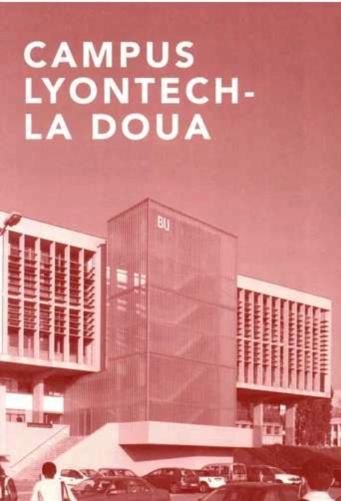 Knjiga Le Campus de LyonTech-la Doua Delohen