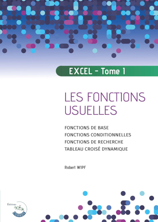 Kniha Excel - Tome 1 Wipf