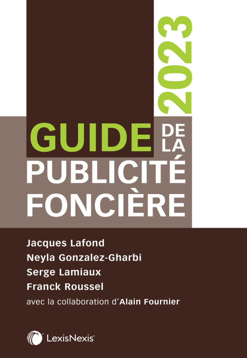 Книга Guide de la publicité foncière 2023 Jacques Lafond