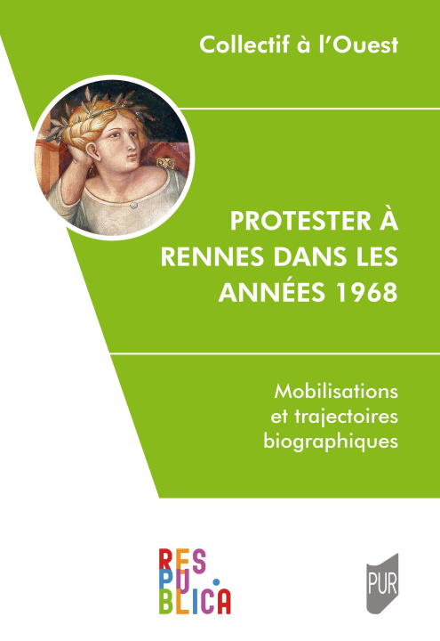 Knjiga Protester à Rennes dans les années 1968 Collectif à l'Ouest