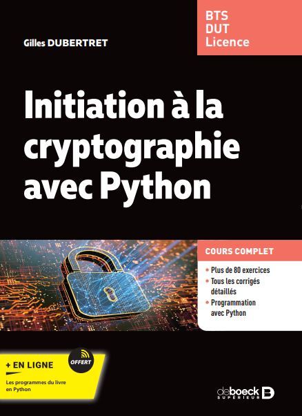 Könyv Initiation à la cryptographie avec Python Dubertret