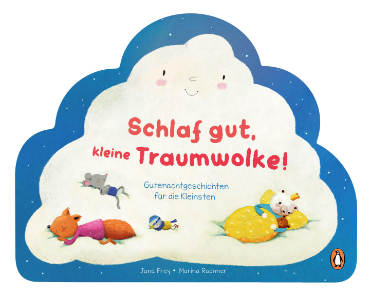Kniha Schlaf gut mit der kleinen Traumwolke - Gutenachtgeschichten Marina Rachner