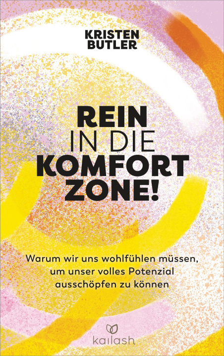 Kniha Rein in die Komfortzone! Ursula Pesch
