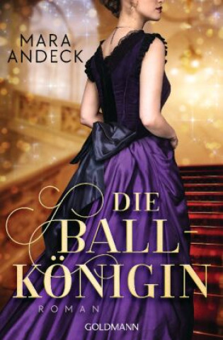 Buch Die Ballkönigin Mara Andeck