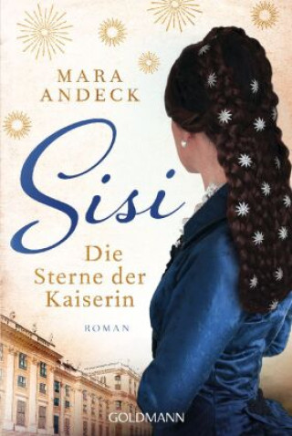 Βιβλίο Sisi. Die Sterne der Kaiserin Mara Andeck