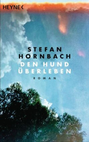 Knjiga Den Hund überleben Stefan Hornbach