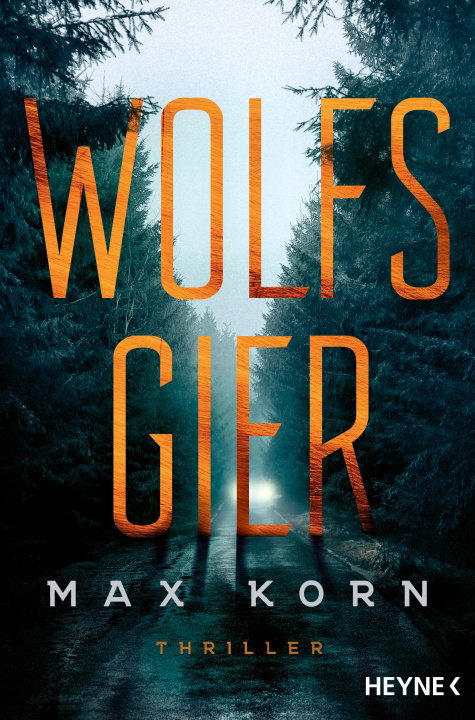 Knjiga Wolfsgier Max Korn