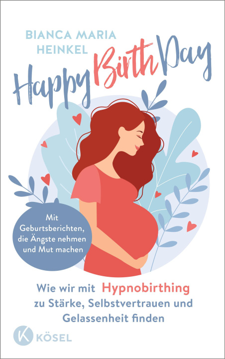 Buch Happy Birth Day Bianca Maria Heinkel