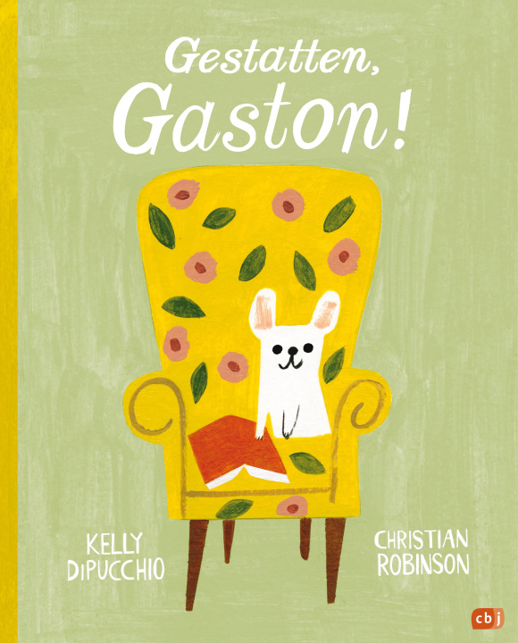 Kniha Gestatten, Gaston! Christian Robinson