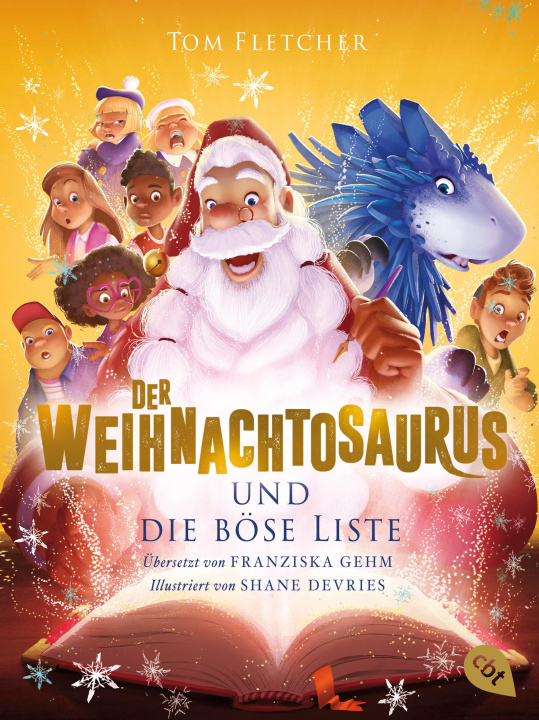 Kniha Der Weihnachtosaurus und die böse Liste Shane Devries