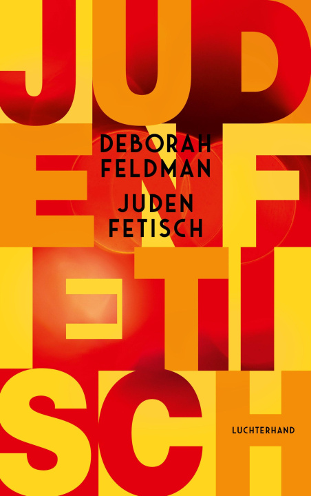 Kniha Judenfetisch 