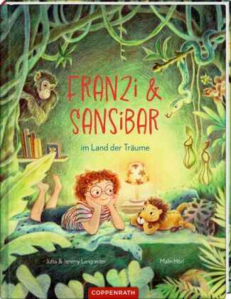 Kniha Franzi & Sansibar im Land der Träume Jutta Langreuter
