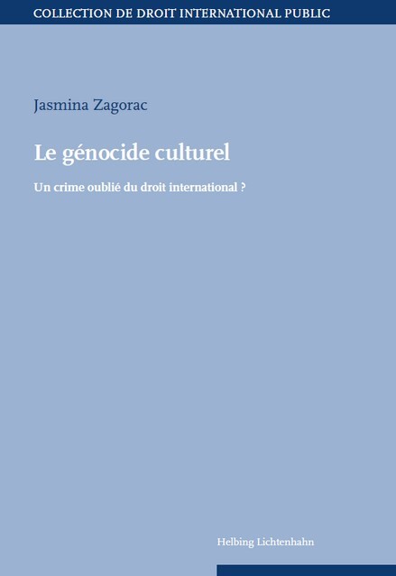 Carte Le genocide culturel Zagorac jasmina