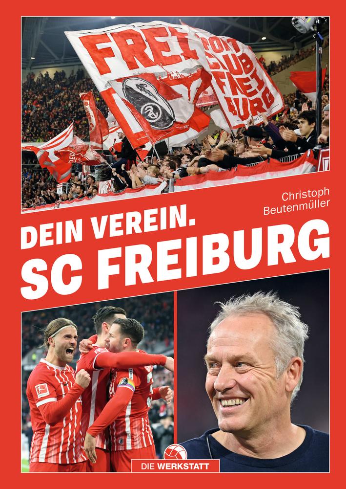Kniha Dein Verein. SC Freiburg 