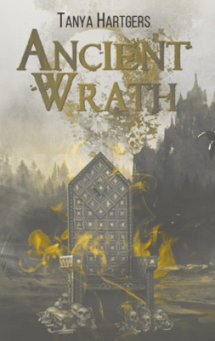 Knjiga Ancient Wrath Tanya Hartgers