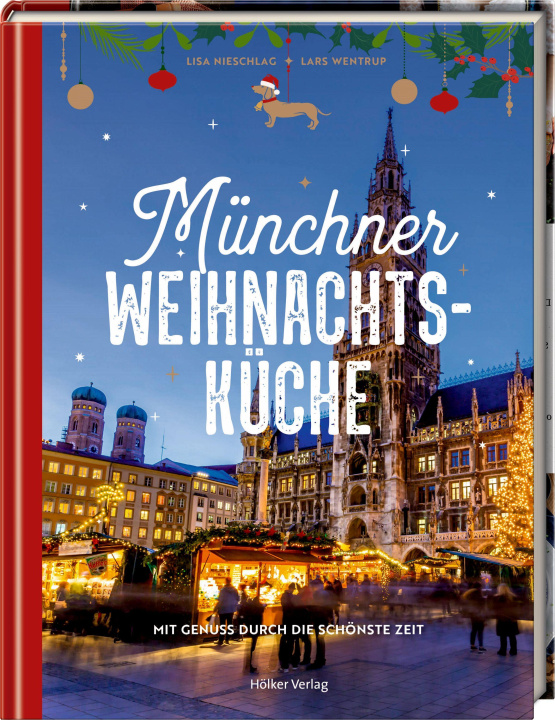 Kniha Münchner Weihnachtsküche Lars Wentrup