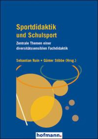 Knjiga Sportdidaktik und Schulsport Günter Stibbe