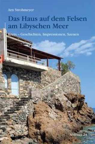 Kniha Das Haus auf dem Felsen am Libyschen Meer 
