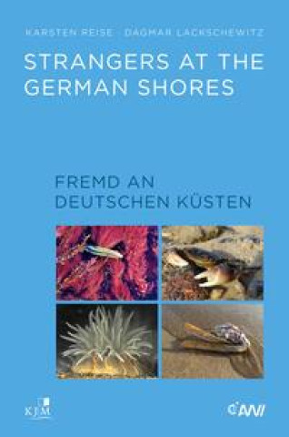 Kniha Strangers at the German Shores. Fremd an deutschen Küsten Dagmar Lackschewitz