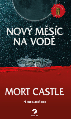 Carte Nový měsíc na vodě Mort Castle