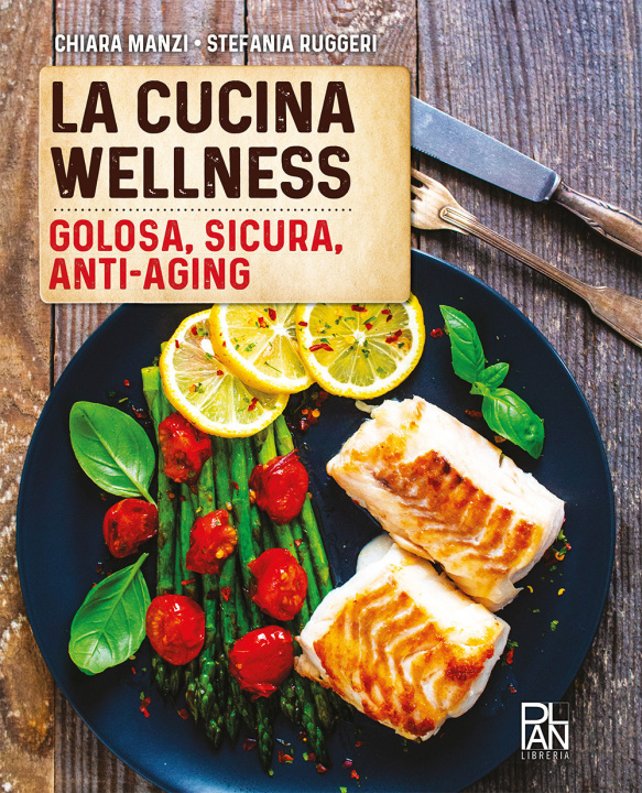 Kniha cucina wellness Chiara Manzi