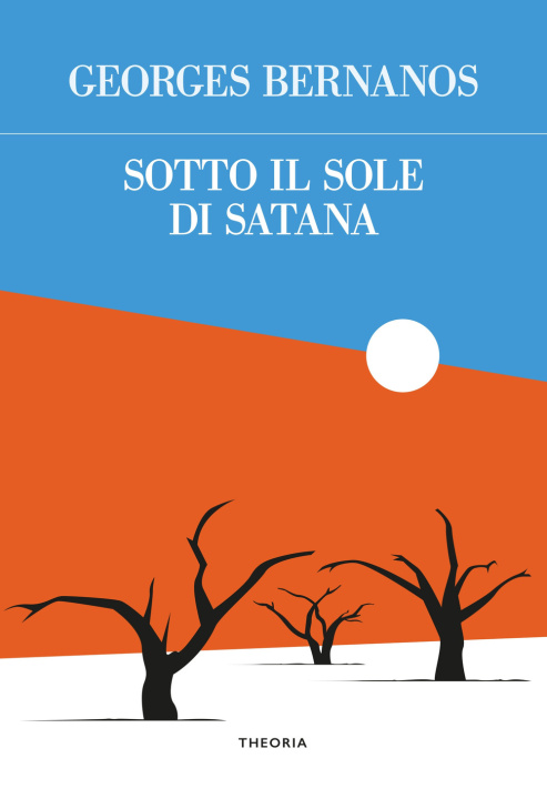 Libro Sotto il sole di satana Georges Bernanos