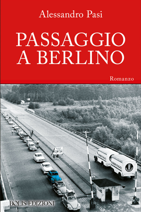 Knjiga Passaggio a Berlino Alessandro Pasi