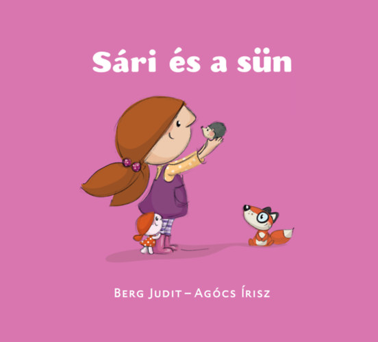 Buch Sári és a sün Berg Judit