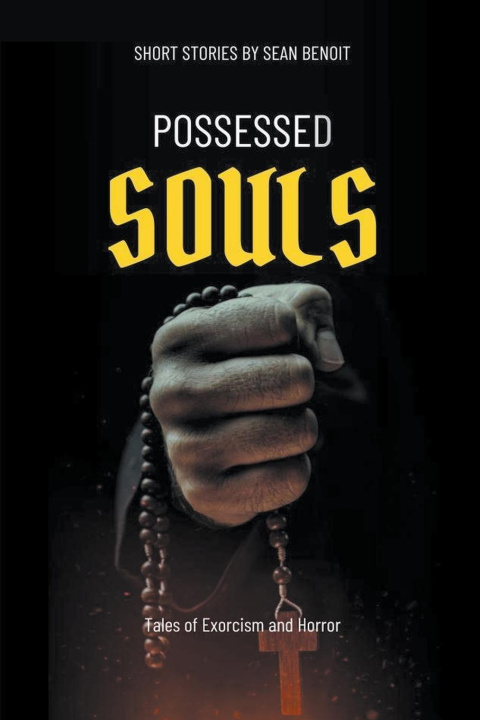 Libro Possessed Souls Sean Benoit