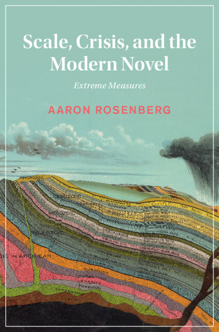 Livro Scale, Crisis, and the Modern Novel Aaron Rosenberg