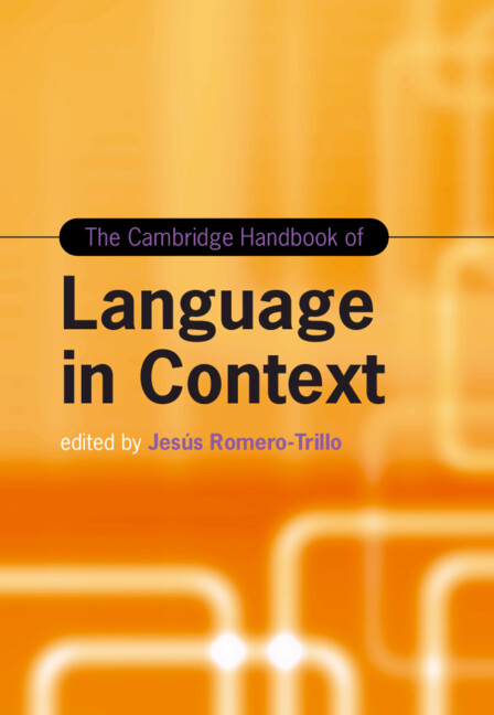 Kniha The Cambridge Handbook of Language in Context Jesús Romero-Trillo