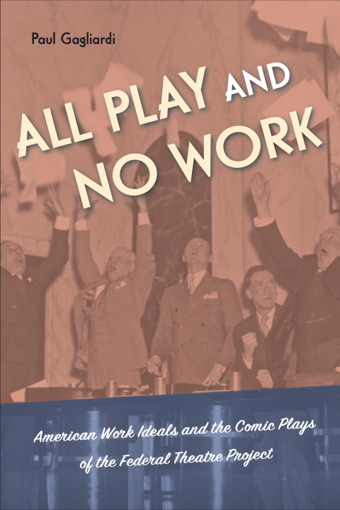 Livre All Play and No Work P Gagliardi