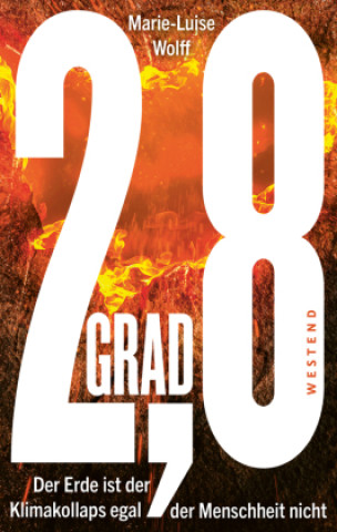 Knjiga 2,8 Grad! Marie-Luise Wolff