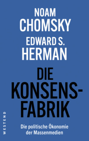 Kniha Die Konsensfabrik Noam Chomsky