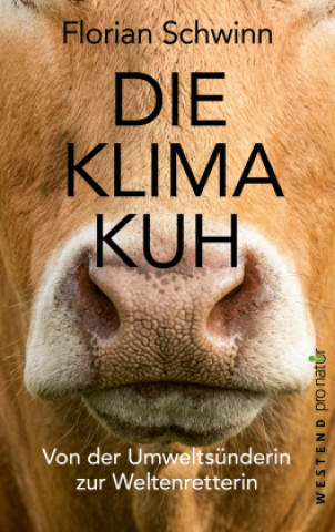 Könyv Die Klima-Kuh Florian Schwinn