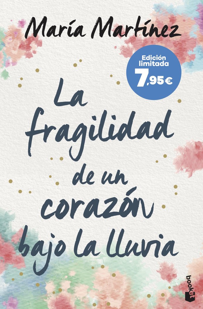 Book LA FRAGILIDAD DE UN CORAZON BAJO LA LLUVIA MARIA MARTINEZ