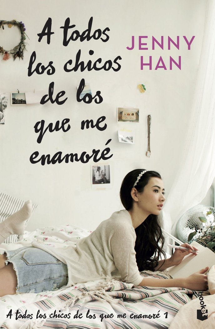 Книга A TODOS LOS CHICOS DE LOS QUE ME ENAMORE Jenny Han