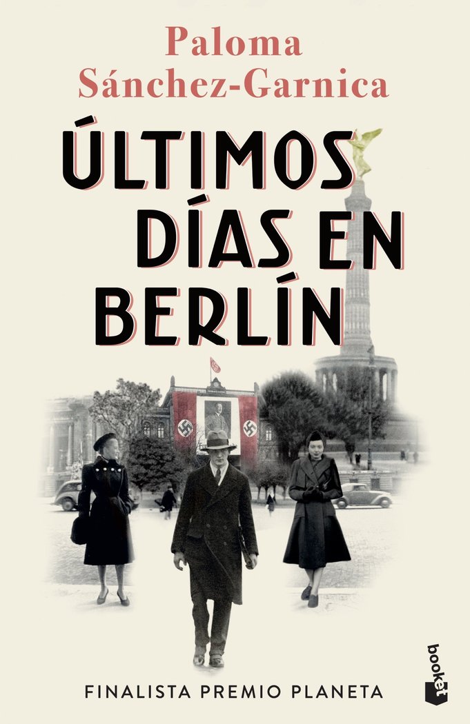 Kniha ULTIMOS DIAS EN BERLIN PALOMA SANCHEZ-GARNICA