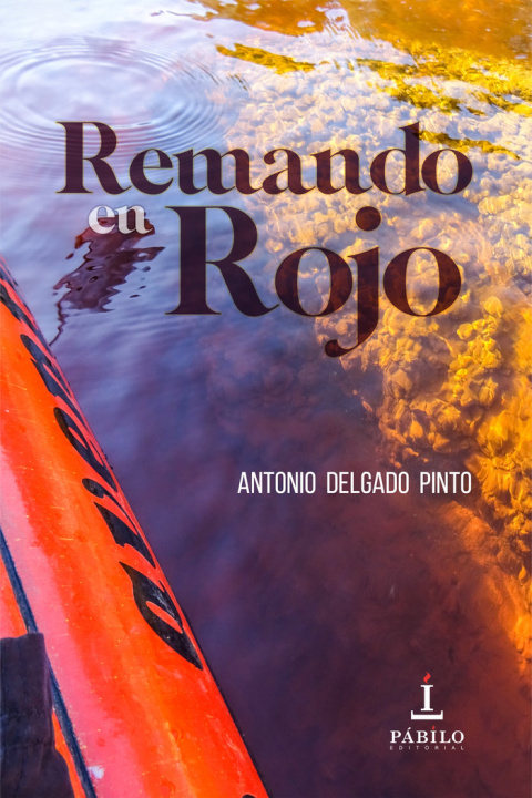 Knjiga Remando en rojo Delgado Pinto