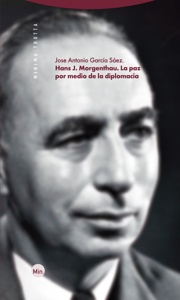 Könyv HANS J. MORGENTHAU. LA PAZ POR MEDIO DE LA DIPLOMACIA GARCIA SAEZ