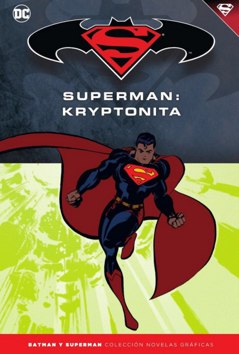 Kniha BATMAN Y SUPERMAN - COLECCION NOVELAS GRAFICAS NUM. 34: SUPE COOKE